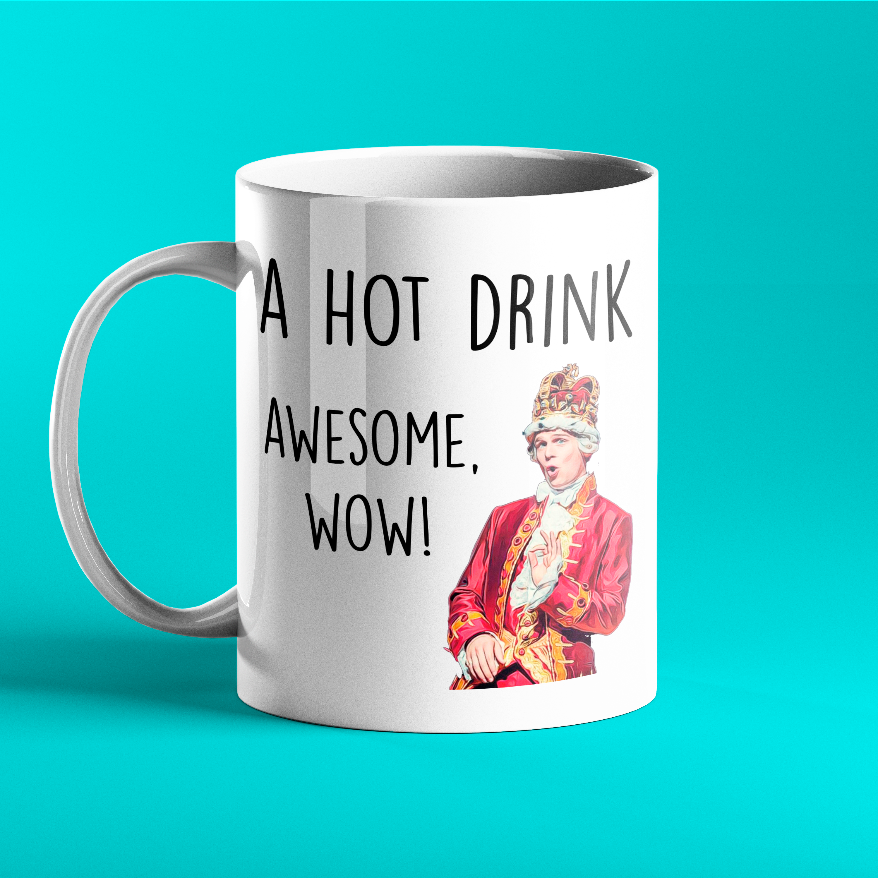 King George - Hamilton gift mug  - a hot drink awesome, wow!