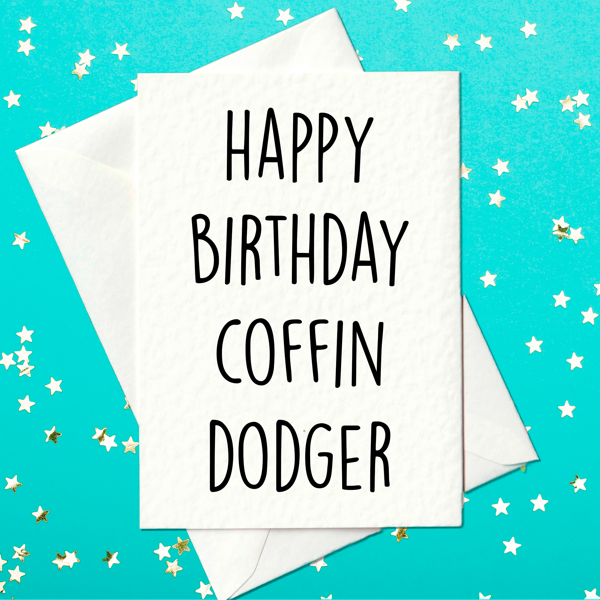 Funny Birthday Card Coffin Dodger