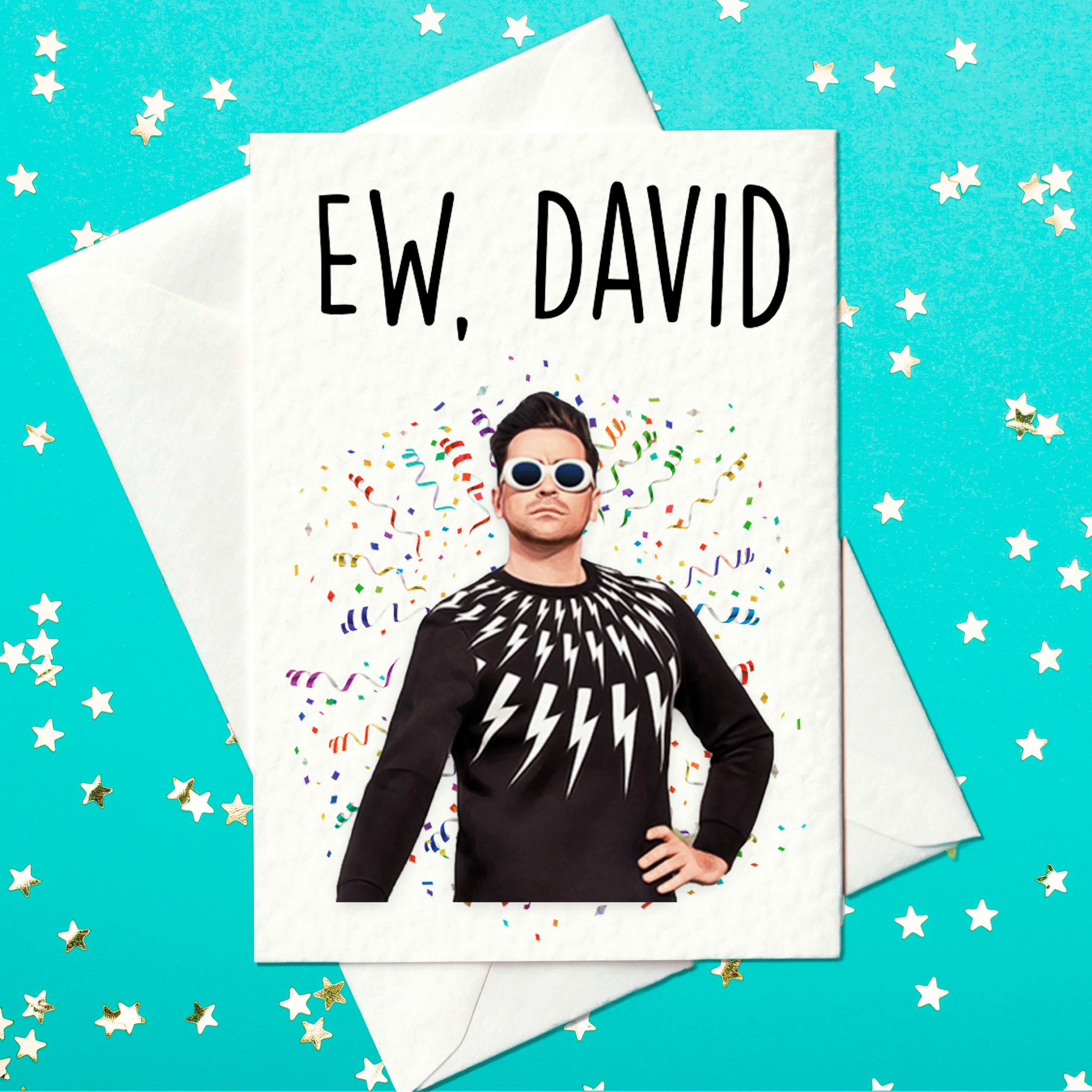Ew David! - Schitt's Creek Birthday Card, David Rose
