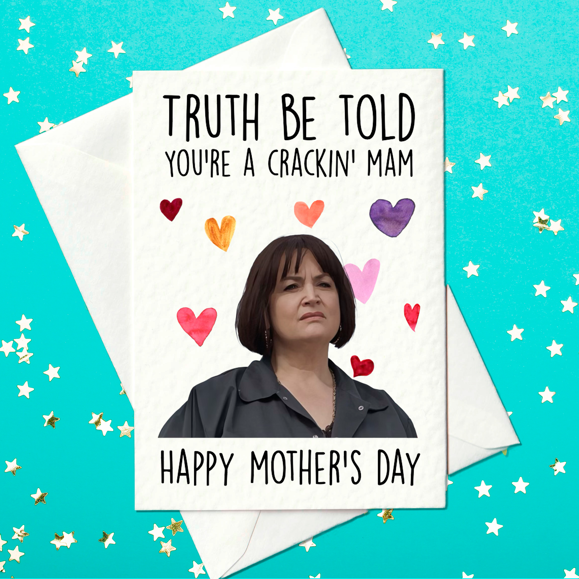 Truth by told you're a cracking mam - happy Mother's Day Nessa card