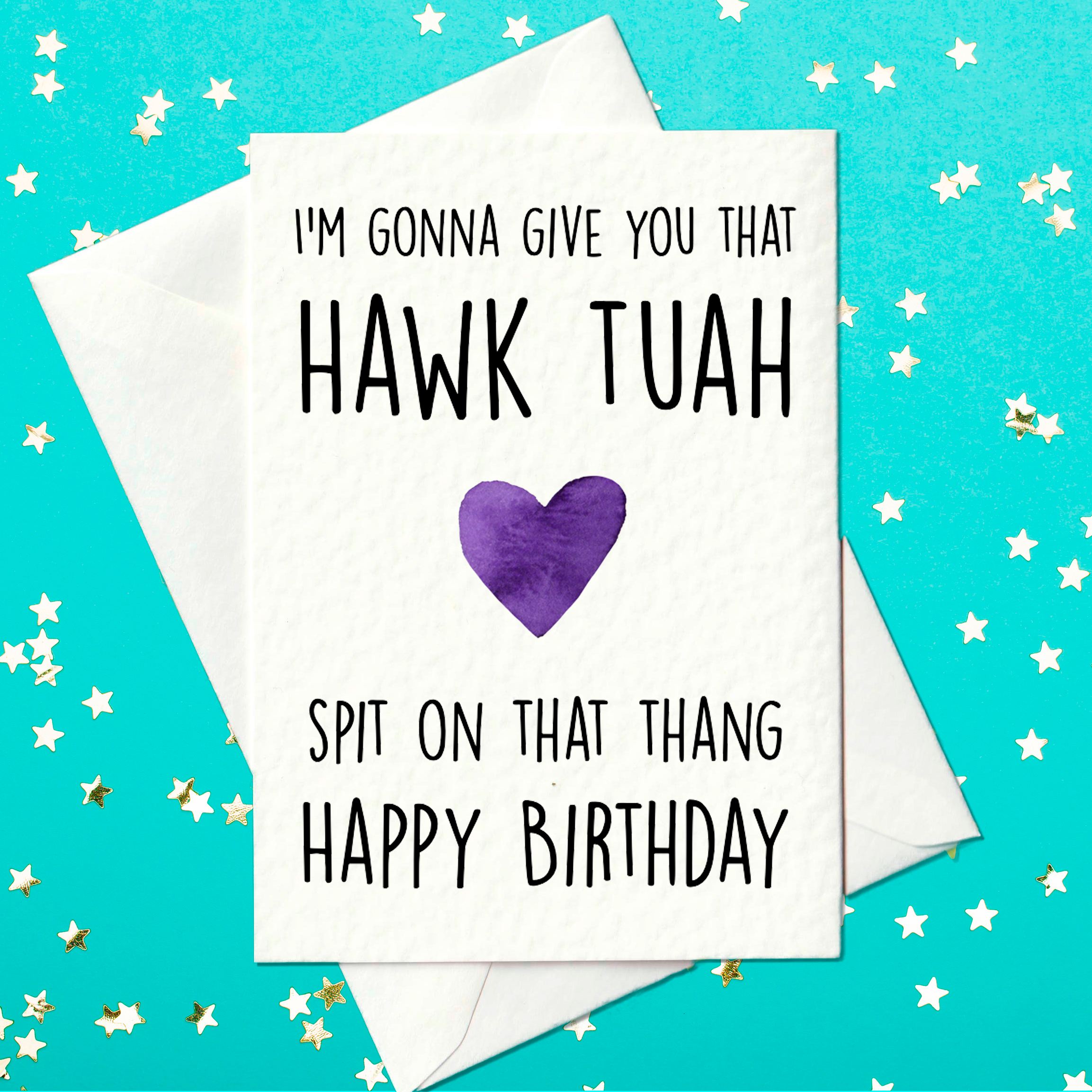 Hawk Tuah birthday card