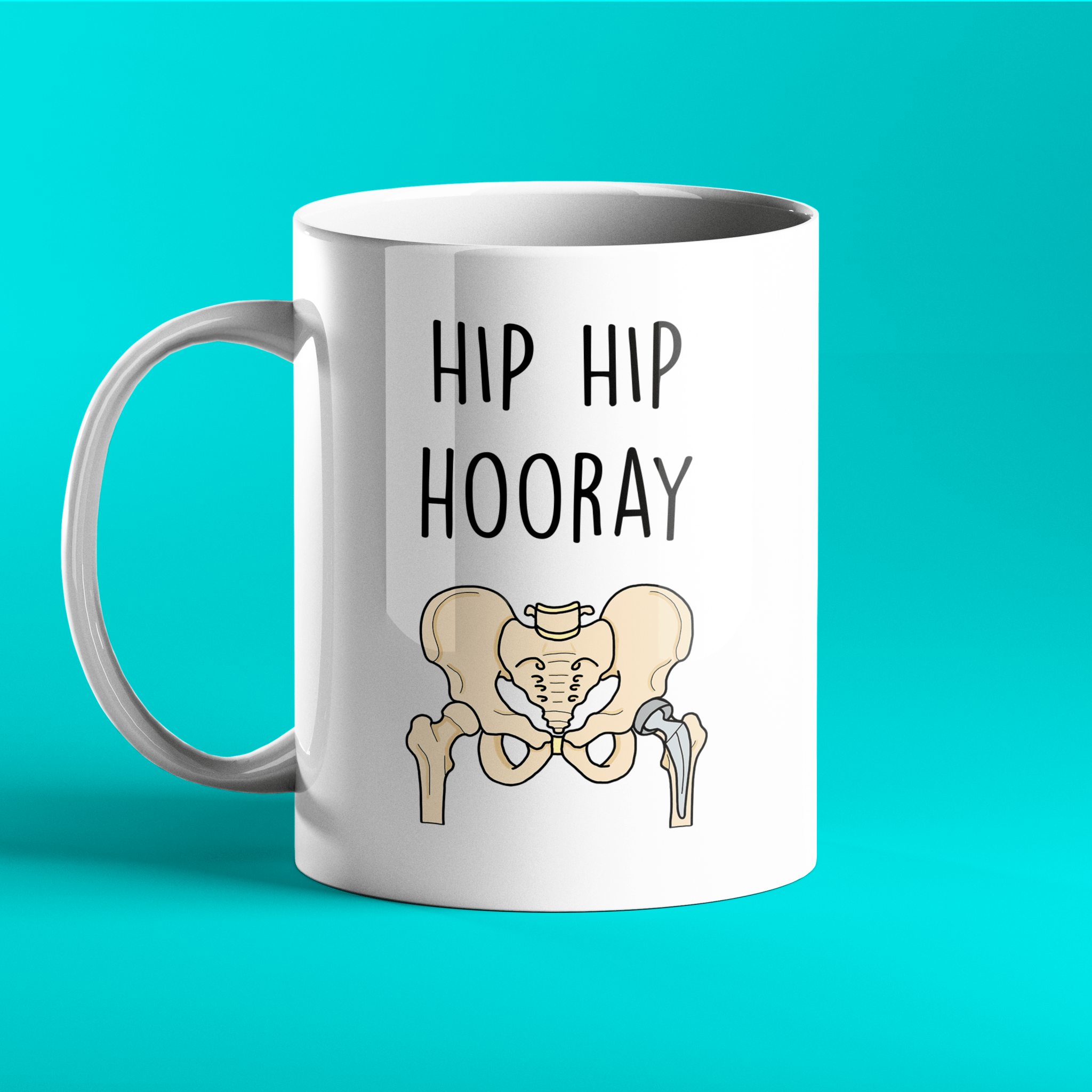 Gift mug for hip replacement opreration