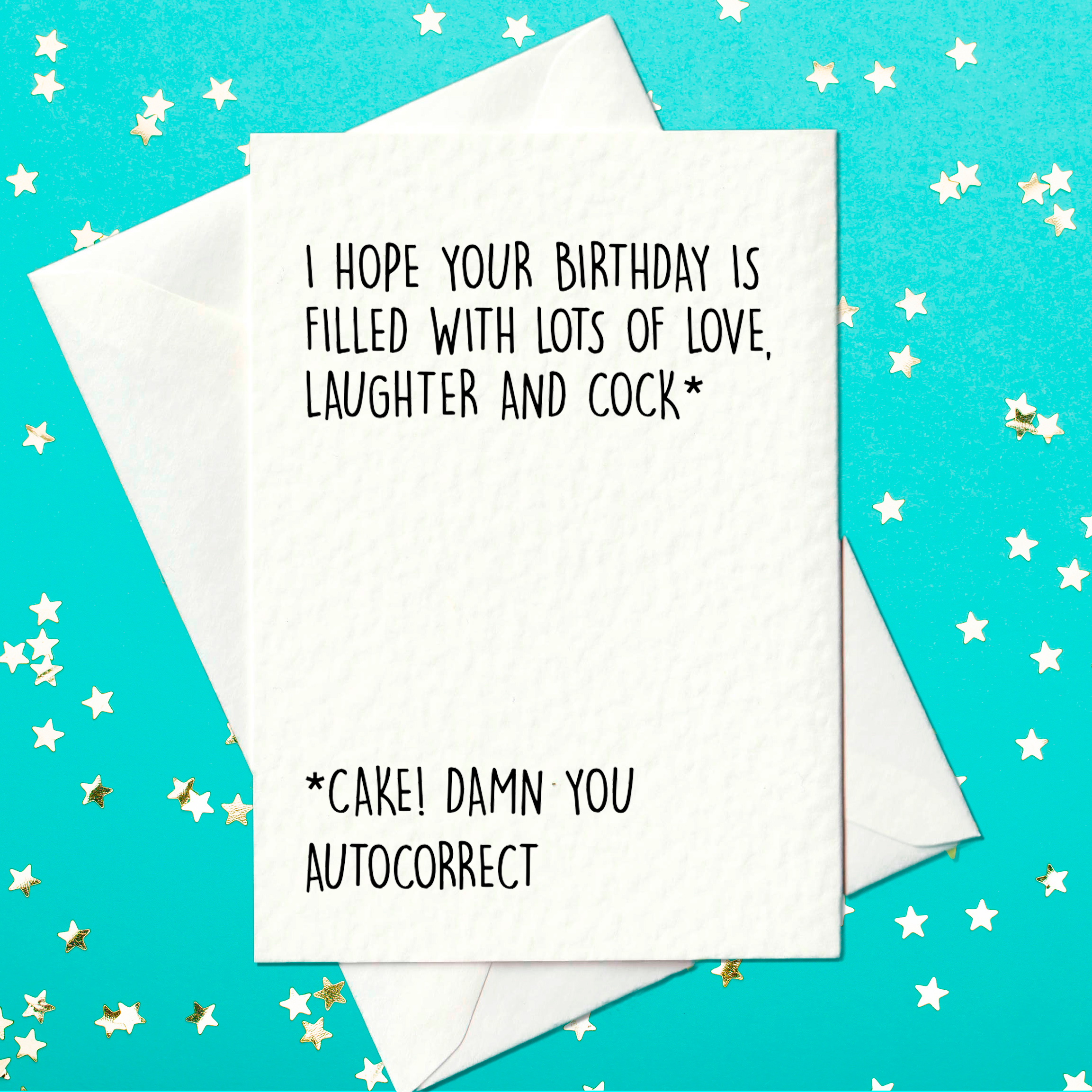 I hope your birthday is filled with lots of love, laughter and cock / cake card