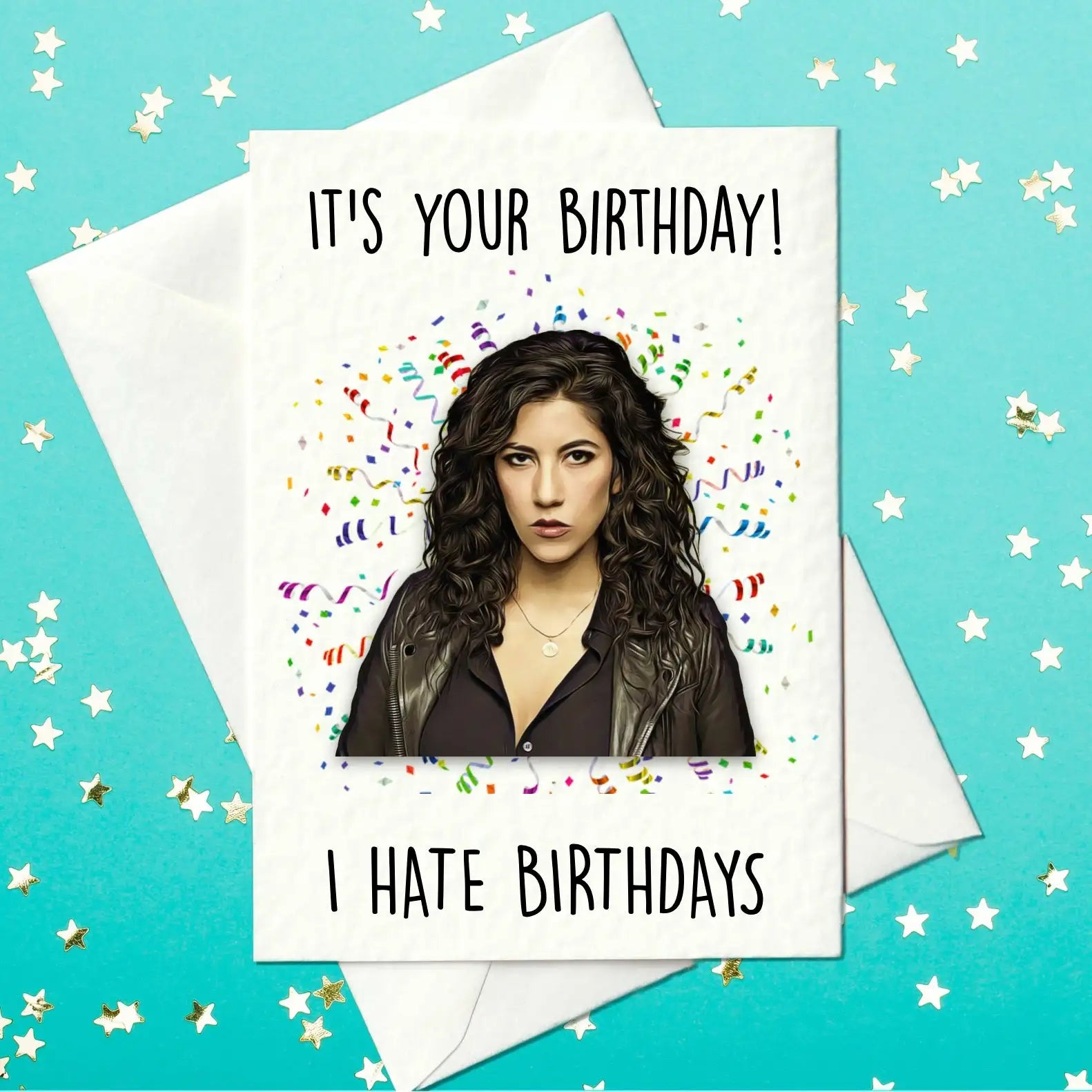 Rosa Diaz quote, Brooklyn Nine-Nine birthday card