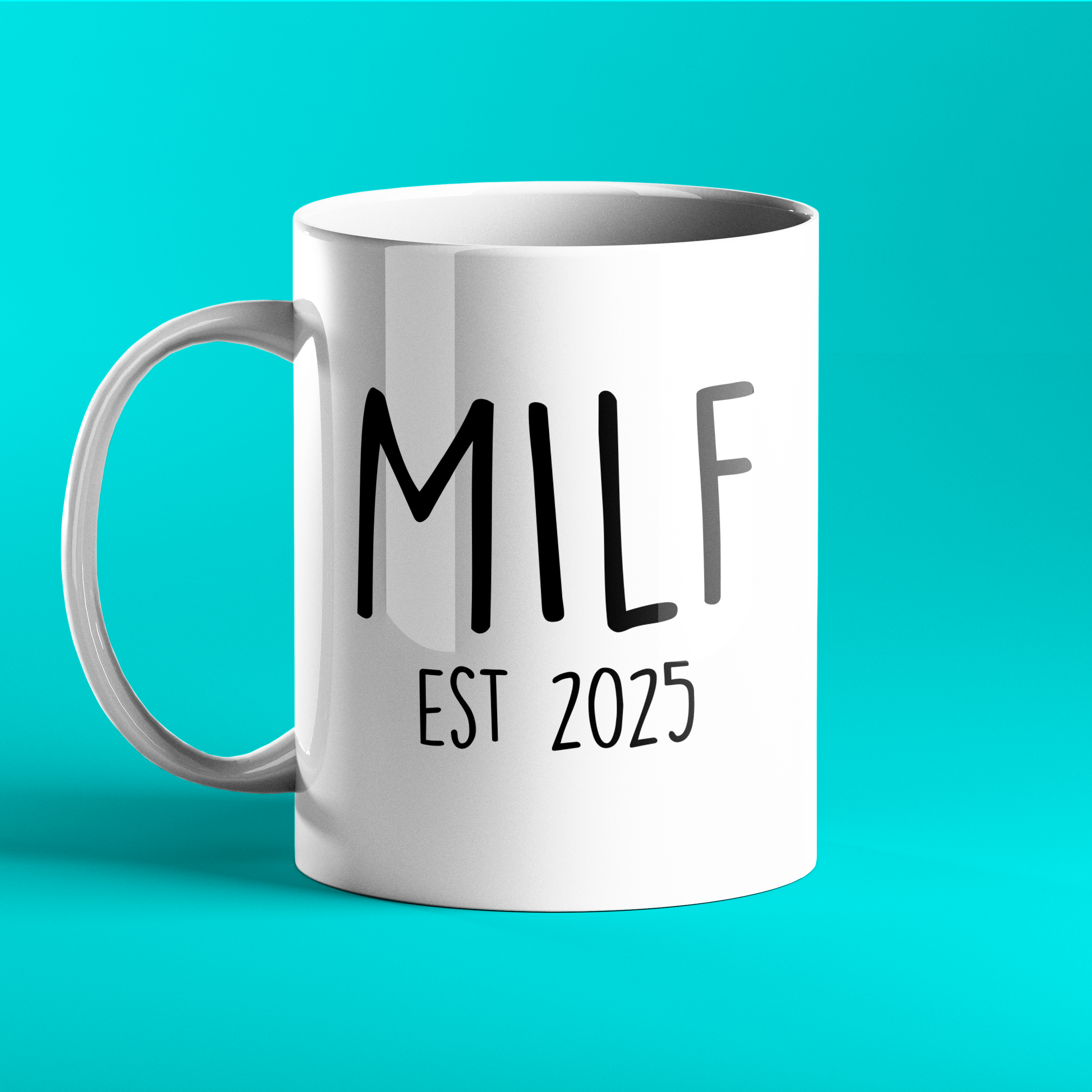 MILF funny, rude first mother's day gift mug