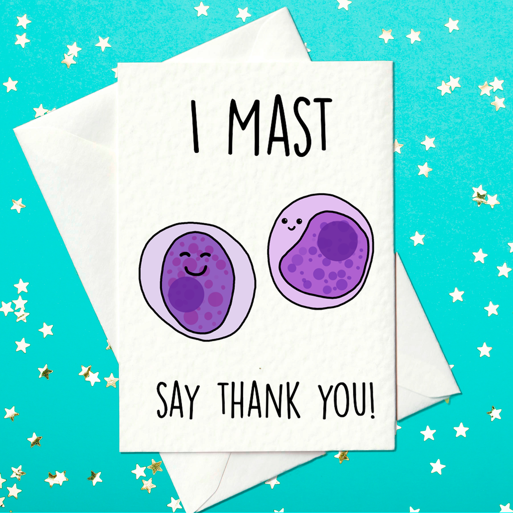 Haematology Thank You Card - I Mast Say Thank you - Thank You Card for Haematologist / Hematology card (A6)