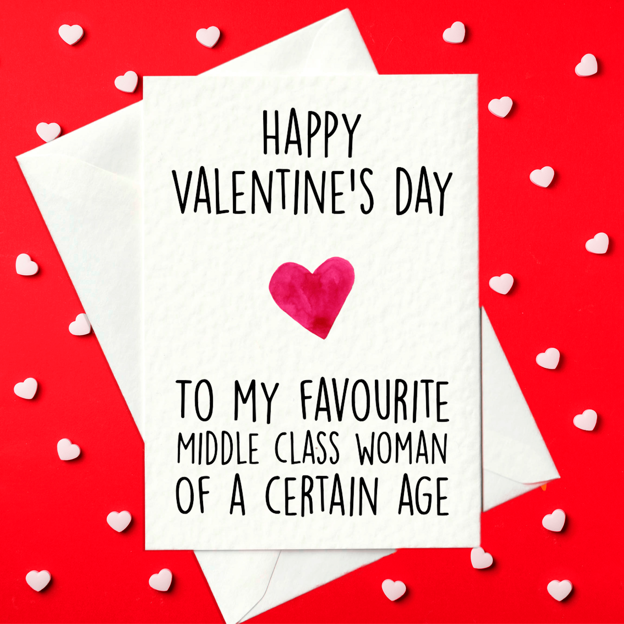 Funny Valentine's Day for middle class woman of a certain age