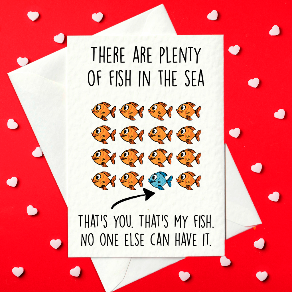 Plenty of fish Funny Valentine's Day Card (A6)