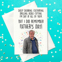 Load image into Gallery viewer, Sheep shearing, cultivating, drilling, hedge cutting.  I’m shit at all of them.  But I did remember FATHER’S DAY! – Happy Father&#39;s Day (A6)