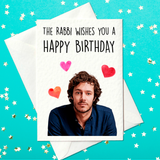 The Rabbi Wishes You a Happy Birthday - Funny Nobody Wants This - Adam Brody - Birthday Card (A6)