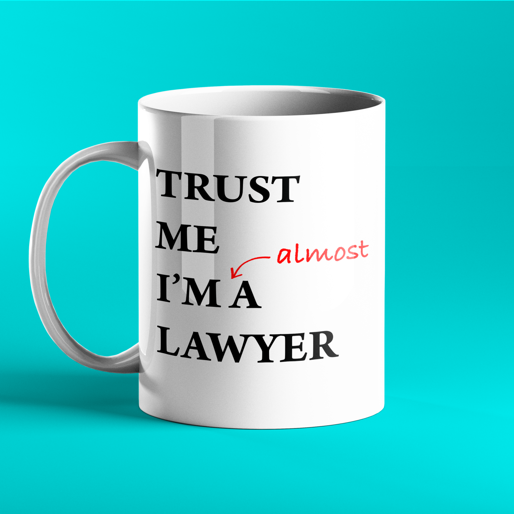 Gift mug for lawyers