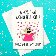 Load image into Gallery viewer, Adorable Mona Greeting Card - Cute &amp; Playful Nanalan&#39; Themed Birthday Card for Girls &quot;Who&#39;s that wonderful girl? Could She Be Any Cuter&quot;(A6)