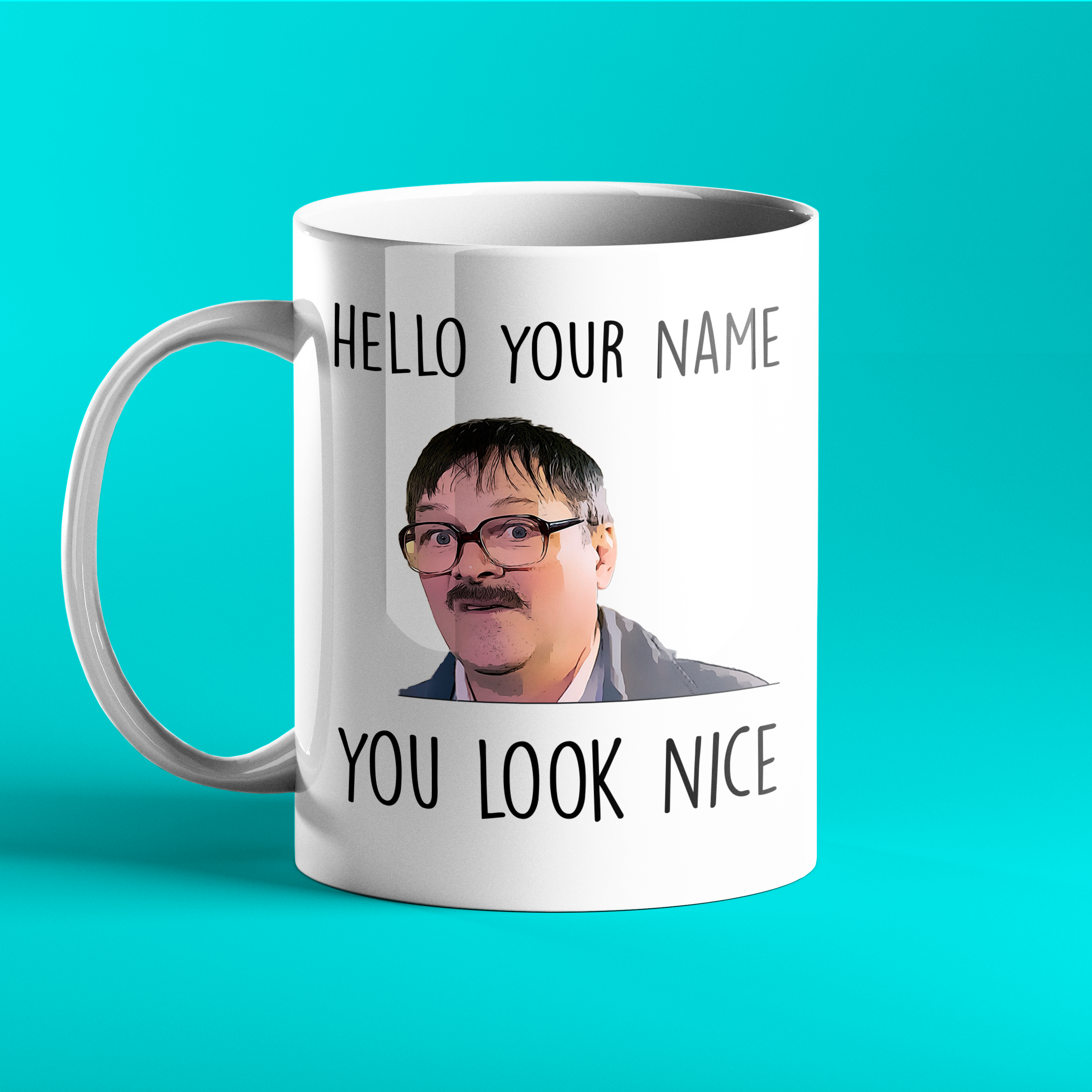 Friday Night Dinner Jim gift mug - you look nice