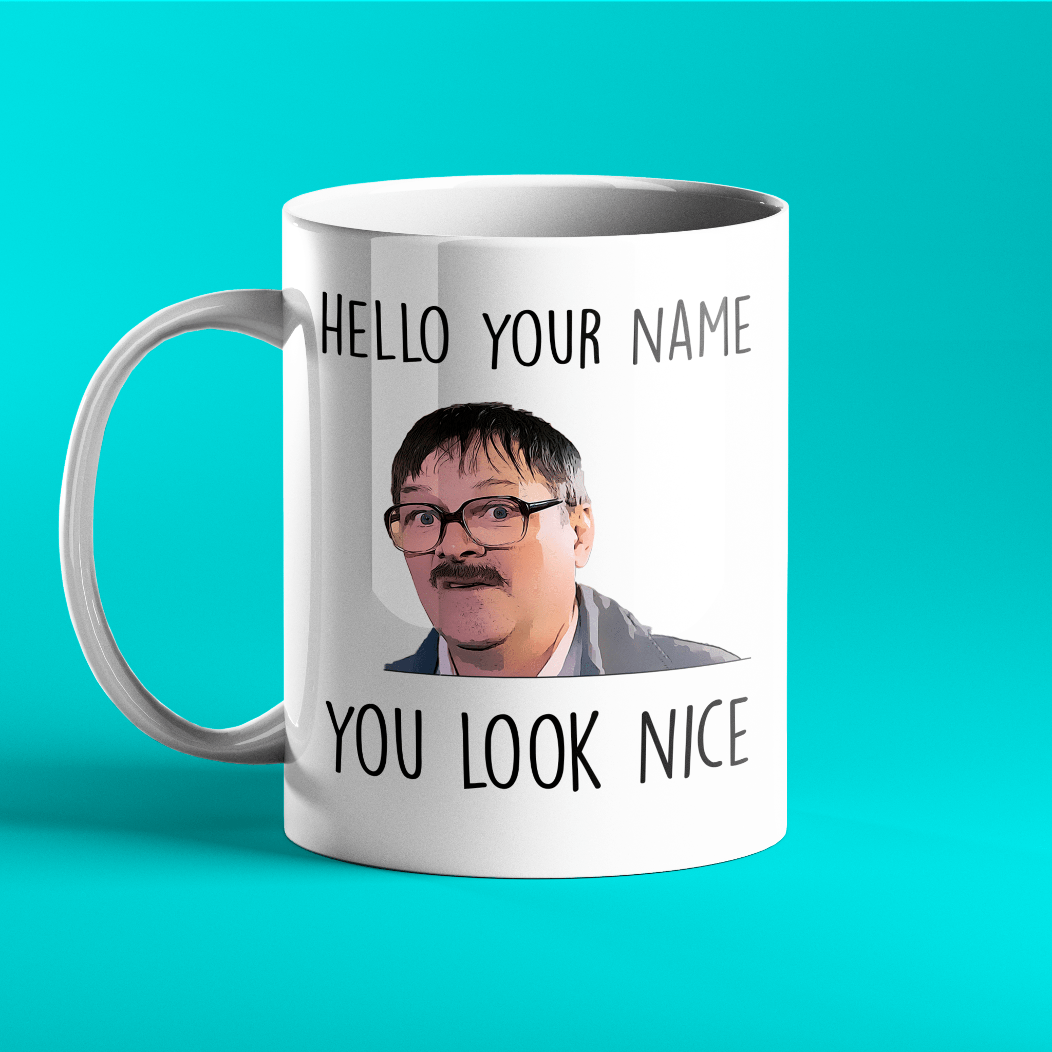 Friday Night Dinner Jim gift mug - you look nice