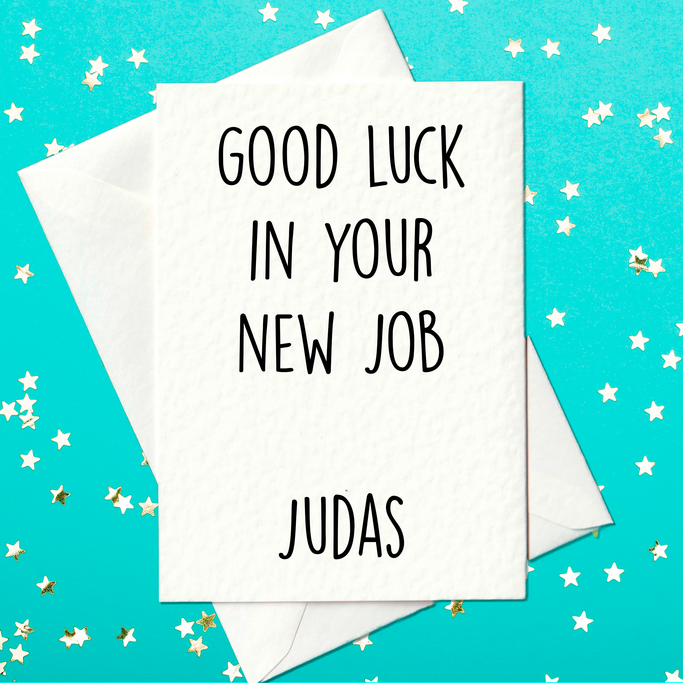 Good Luck In Your New Job - Judas - Funny Leaving New Job Card