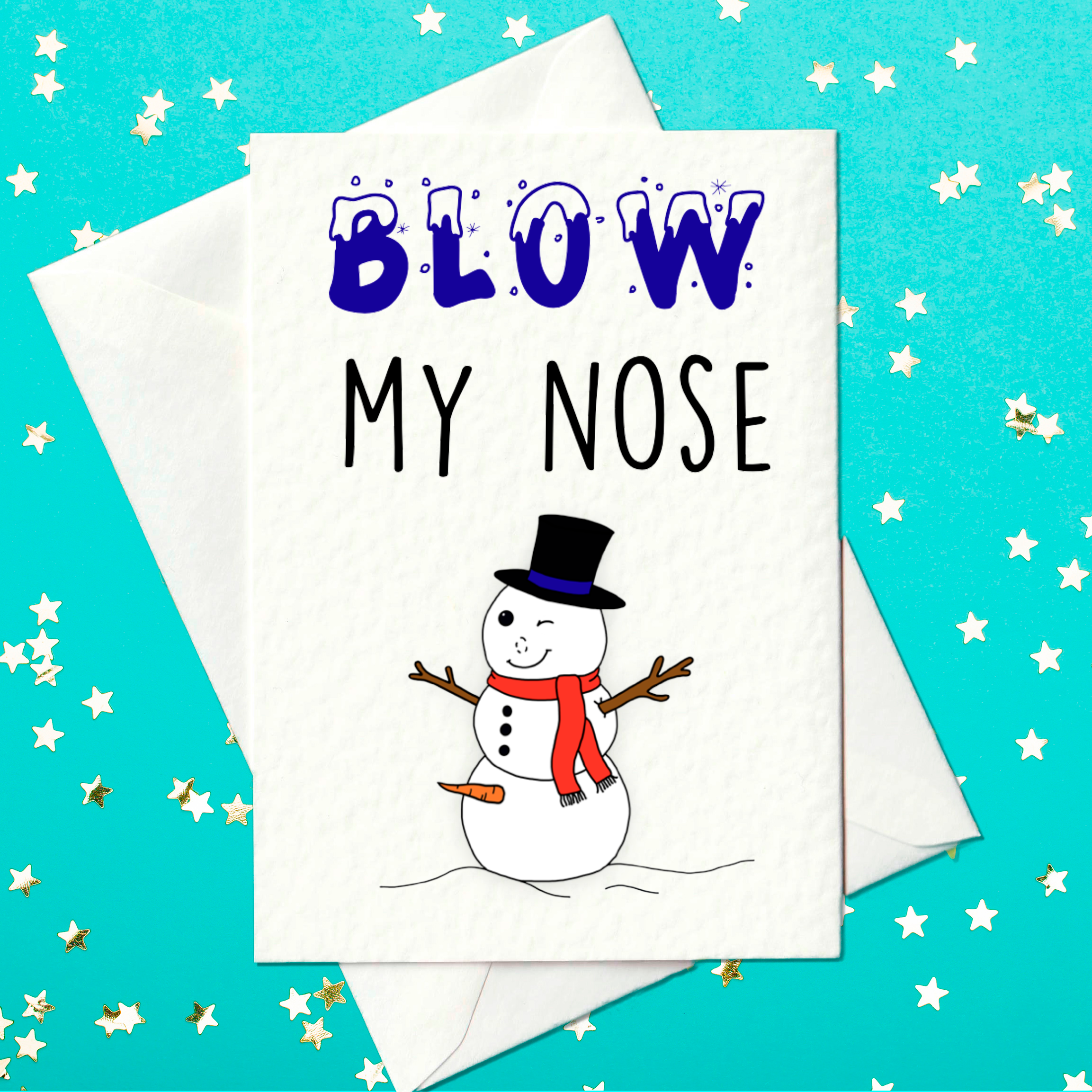 Blow my nose - rude Christmas card