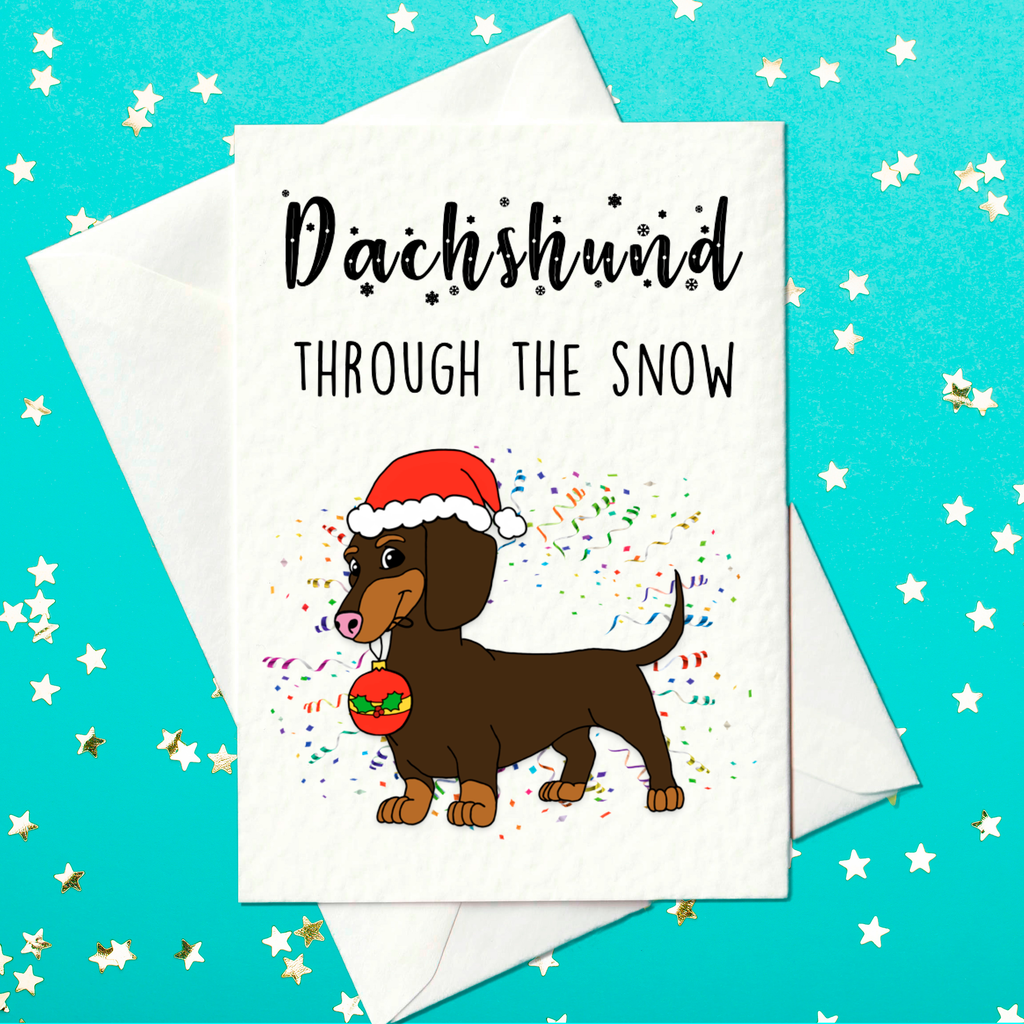 Dachshund Through The Snow Christmas Card