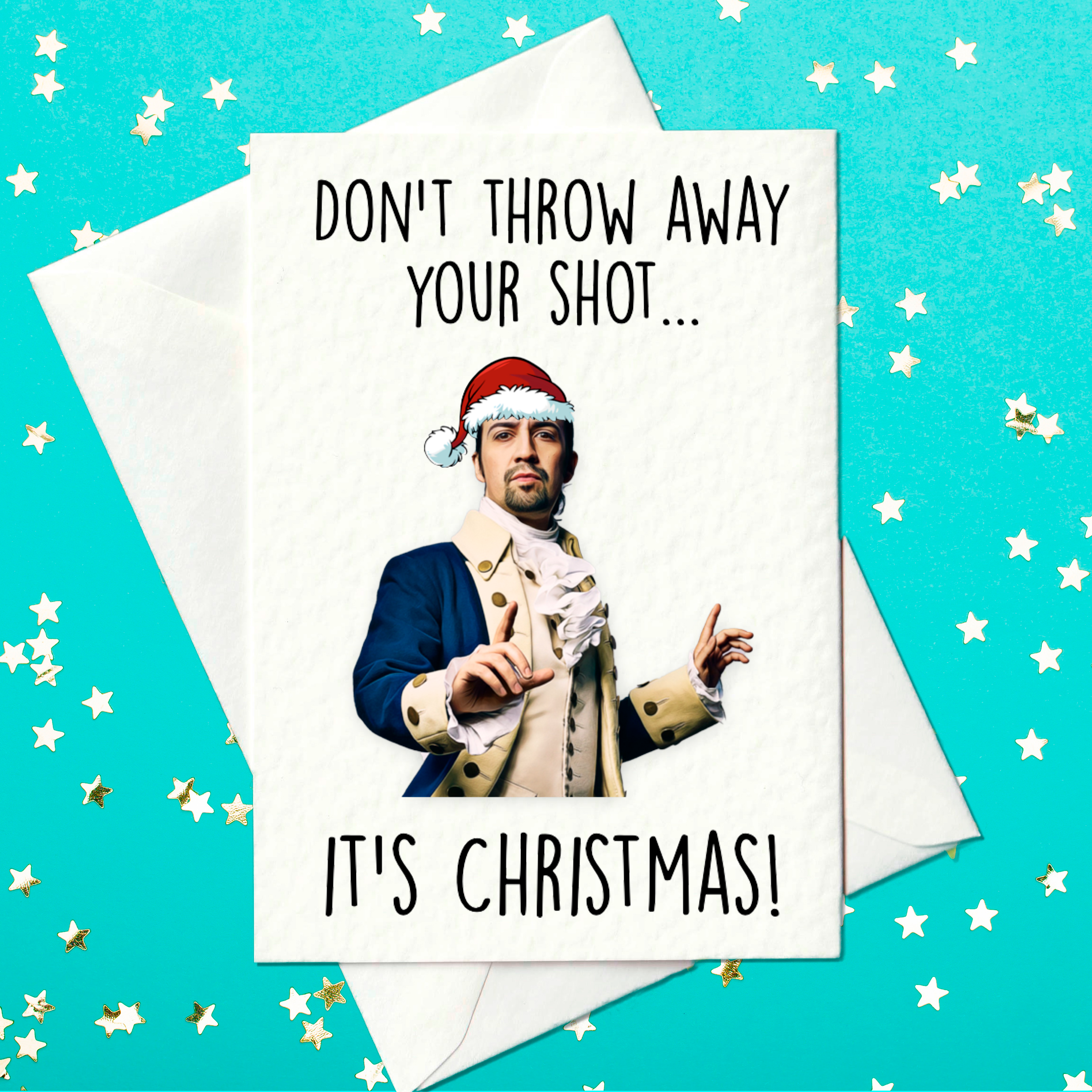 Hamilton Christmas Card - Lin Manuel Miranda