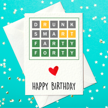 Load image into Gallery viewer, Birthday card for Wordle loving forty year old - 40th Birthday Card (A6)