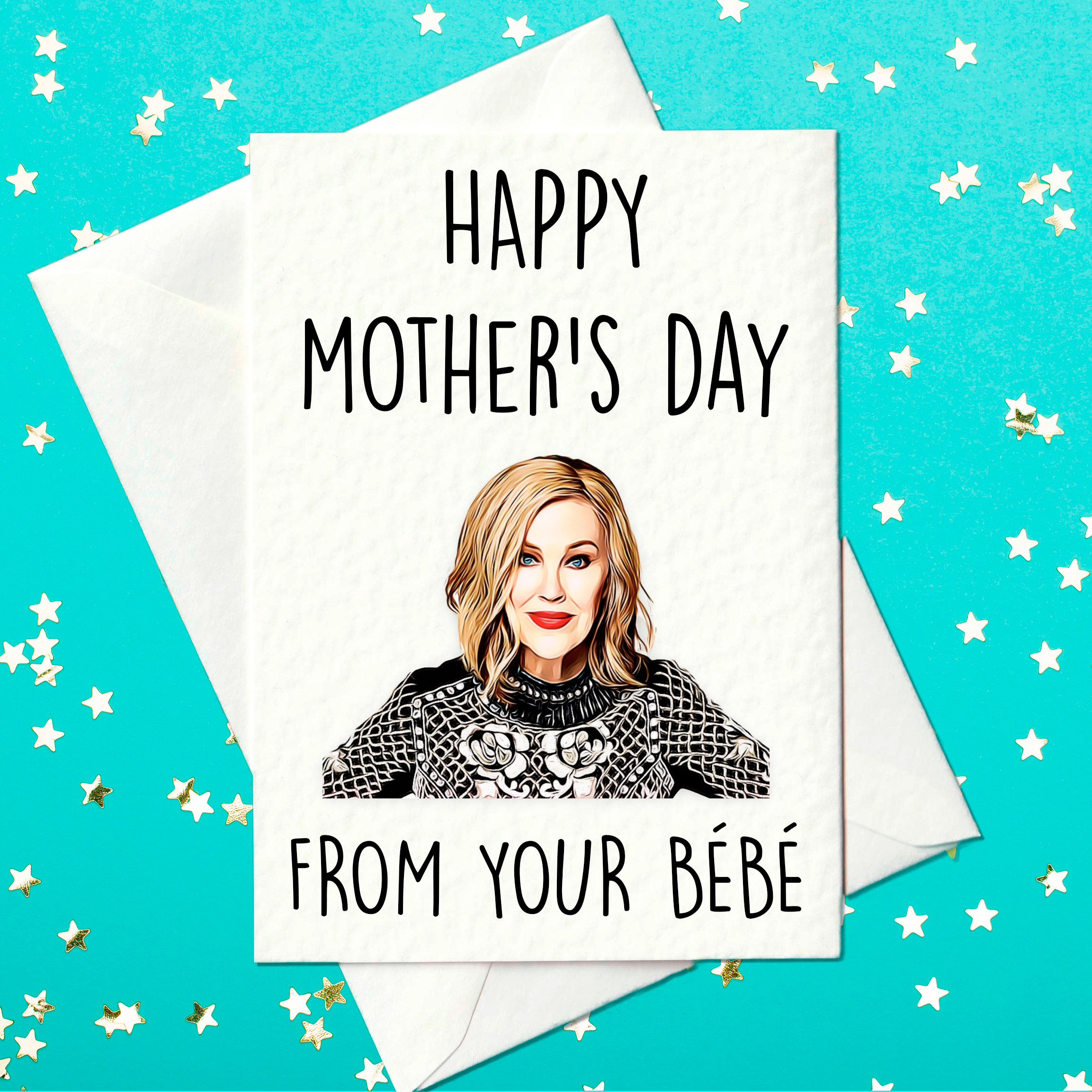 Schitt's Creek Mother's Day Card, Moira Rose Bebe