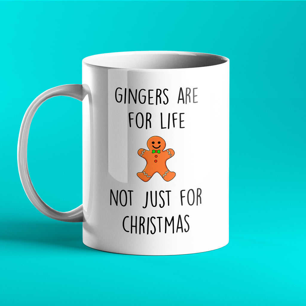 Gingers Are For Life Not Just For Christmas - Personalised Christmas Gift Mug