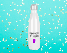 Load image into Gallery viewer, Haematology it&#39;s a blast! Water Bottle - Haematologist Water Bottle