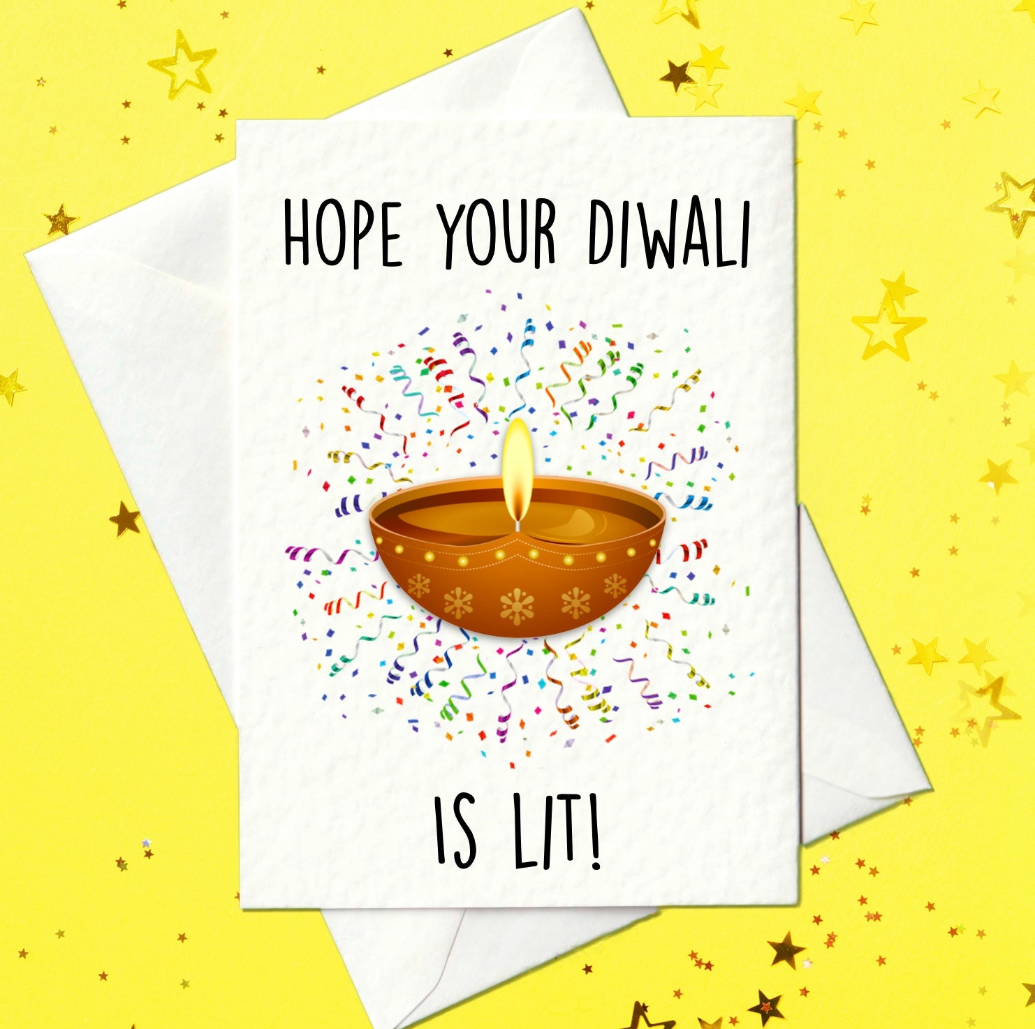 Hope your Diwali is lit - Funny Diwali card