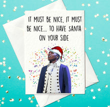 Load image into Gallery viewer, Hamilton The Musical Christmas Card - Aaron Burr &#39;Washington on Your Side&#39;-inspired