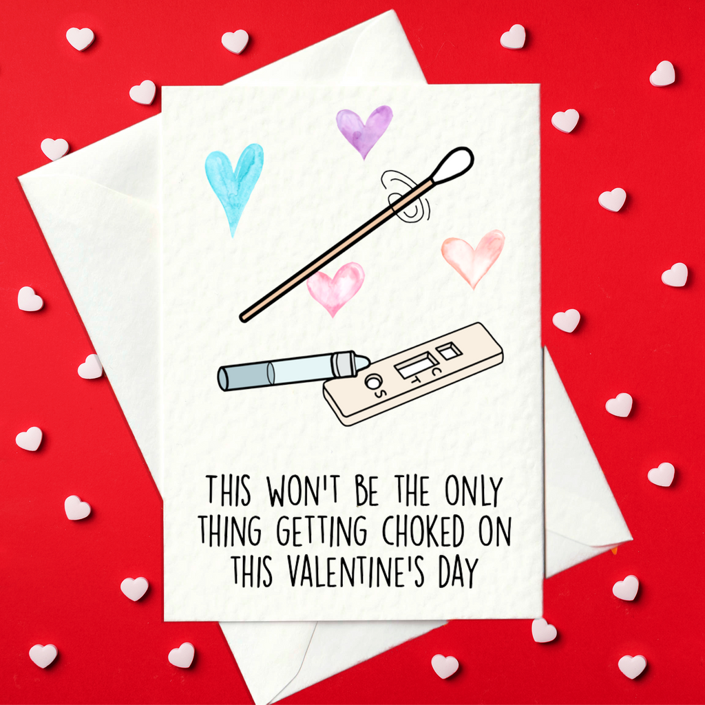 This won’t be the only thing getting choked on this valentine’s day - Funny Lateral Flow Valentine's Day Card