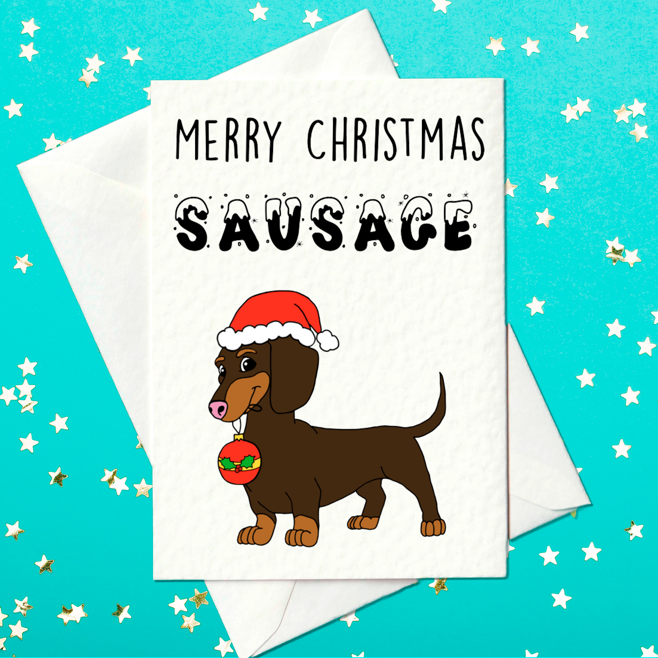 Christmas card for sausage dog owners - merry Christmas sausage