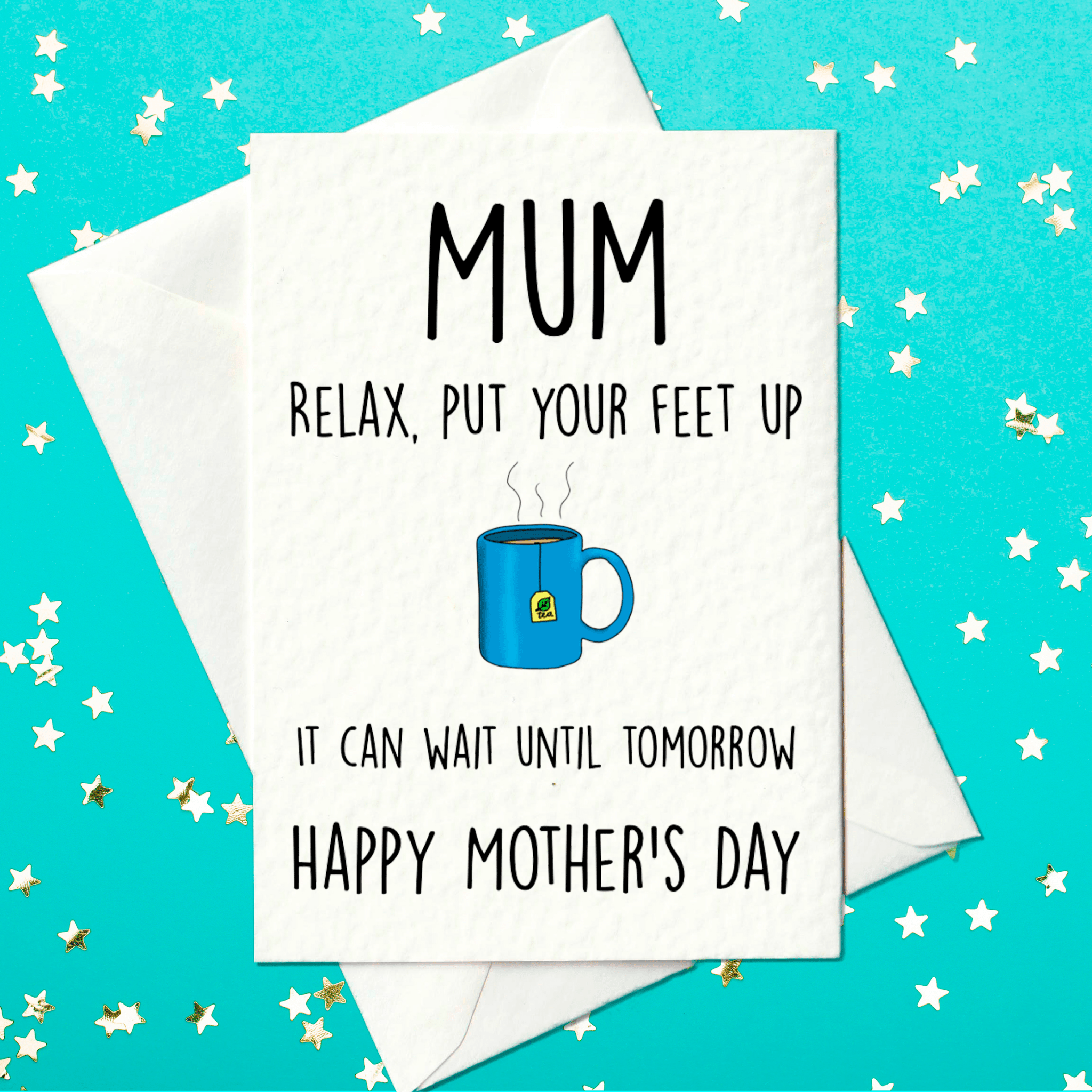 Mum relax - cute Mother's Day card