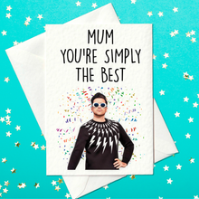 Load image into Gallery viewer, Mom You&#39;re Simply The Best - Schitt&#39;s Creek-Themed Mother&#39;s Day Card