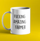 Fucking Amazing Farmer Gift Mug