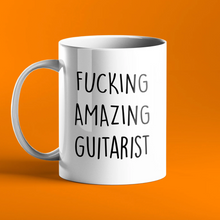 Load image into Gallery viewer, Fucking Amazing Guitarist Gift Mug