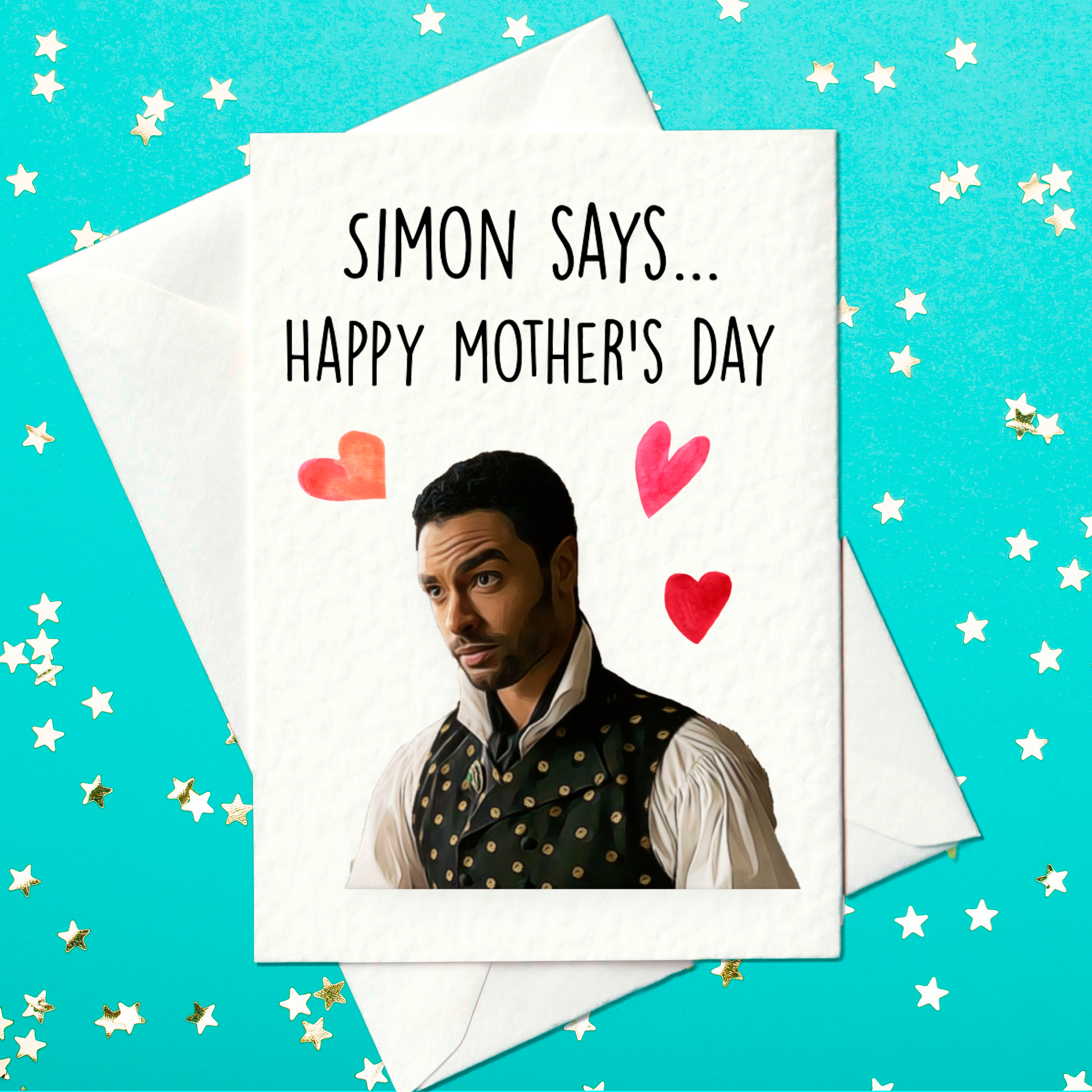 Simon Says... Happy Mother's Day - Duke of Hastings, Bridgeton Mother's Day Card