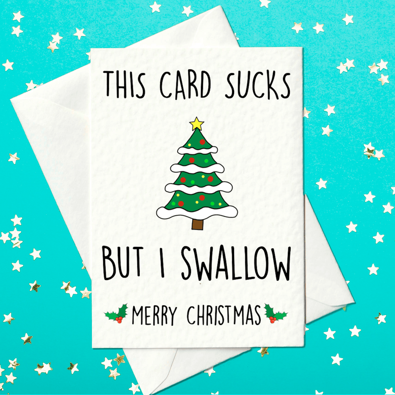 This Card Sucks (But I Swallow) — rude Christmas tree card