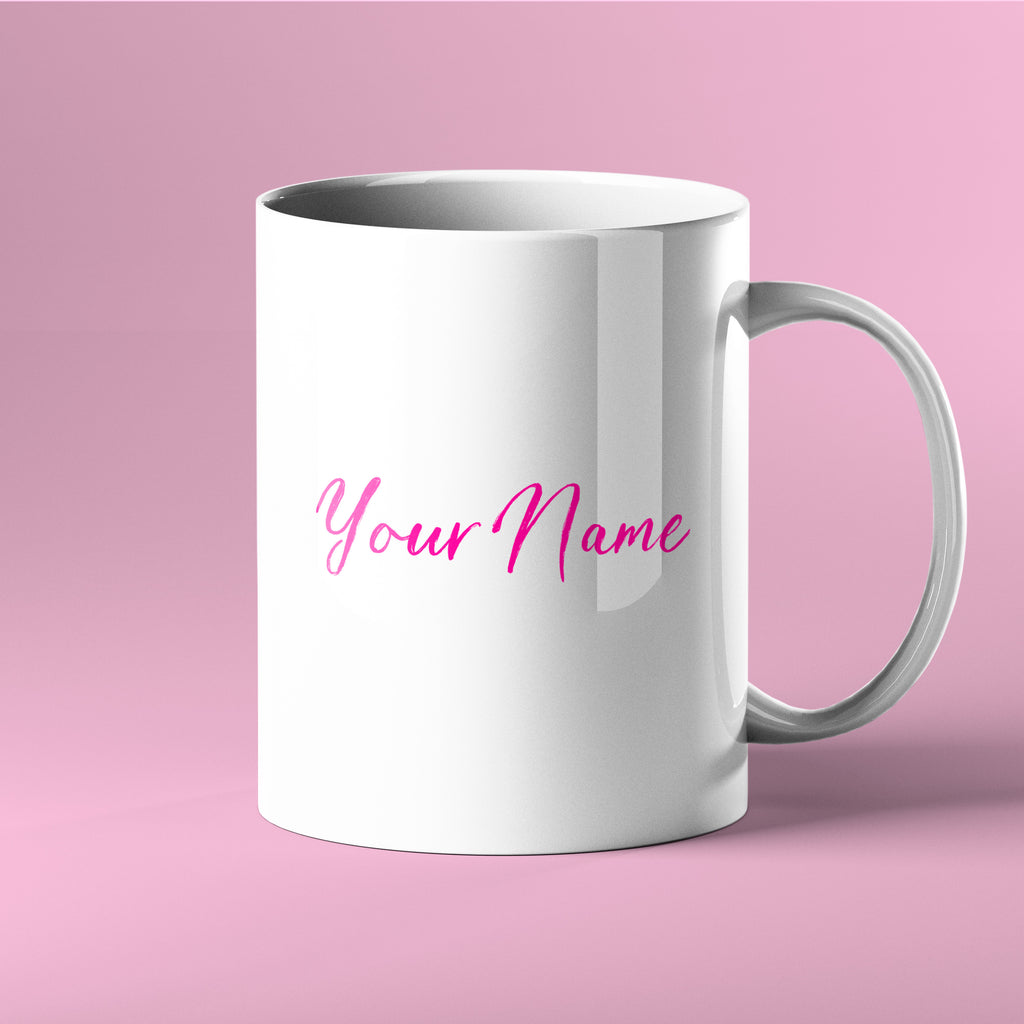 Cup of ambition - Personalised mug