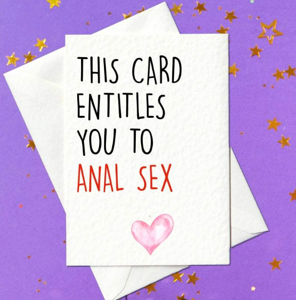 This card entitles you to anal sex - rude birthday card