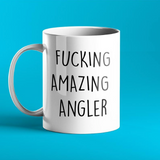 Fucking Amazing Angler Mug