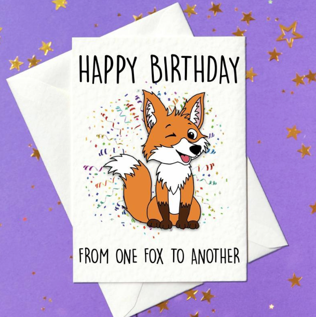 Happy Birthday From One Fox To Another Card