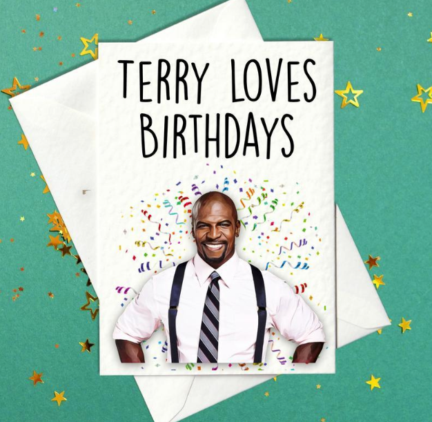 Terry Loves Birthdays - Brooklyn Nine-Nine Birthday Card