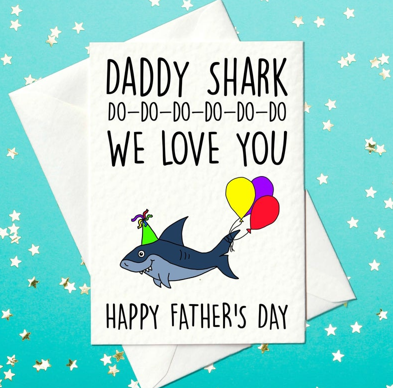 Daddy shark song Father's Day card 