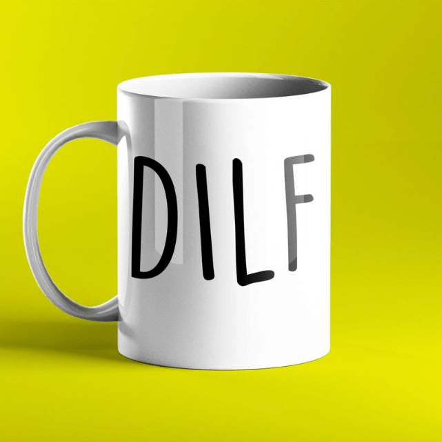 DILF Mug - Personalised Gift Mug for the Hot Dad in your Life - Prickly Cards