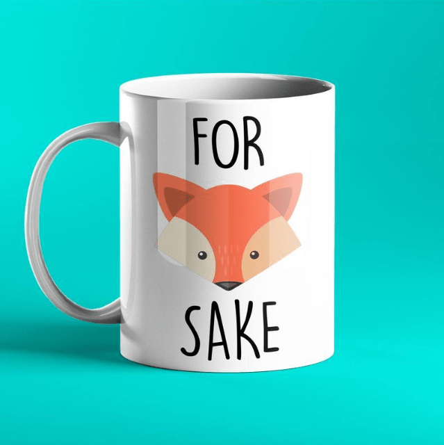 For Fox Sake - Funny Personalised Mug - Prickly Cards