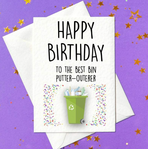 Funny birthday card about bins