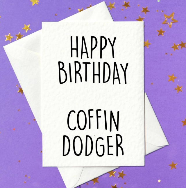 Funny Birthday Card Coffin Dodger