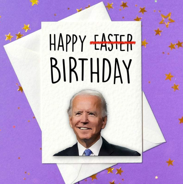 Funny US President Joe Biden birthday card