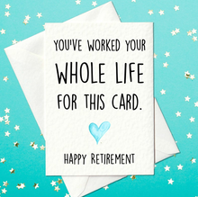 Load image into Gallery viewer, Happy retirement funny card for him or her