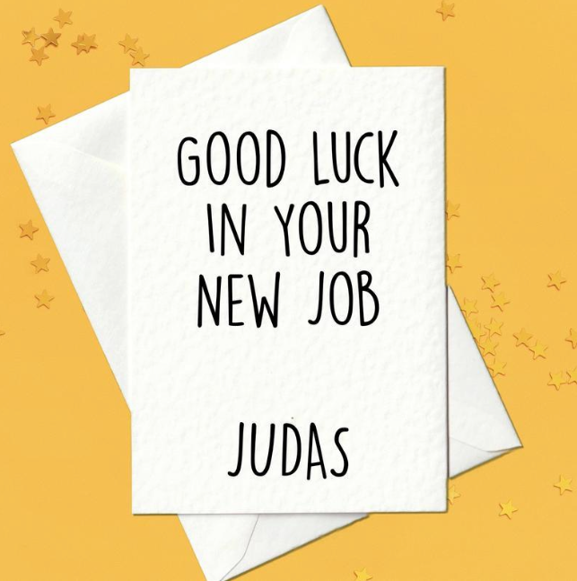 Good Luck In Your New Job - Judas - Funny Leaving New Job Card