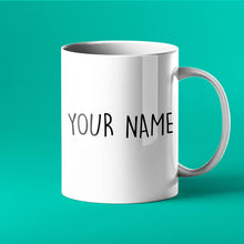 Load image into Gallery viewer, You Make Me Moist - Rude, Personalised Mug
